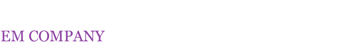 EM COMPANY
